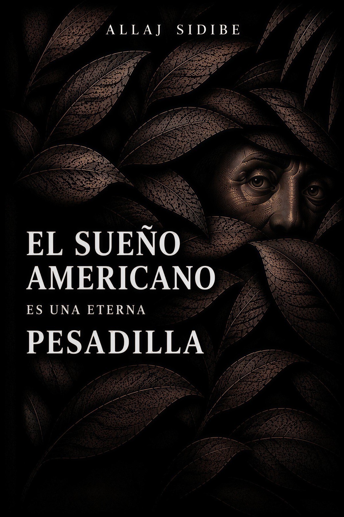 El Sueño Americano es una Pesadilla Eterna